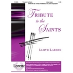 Tribute To The Saints