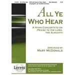 All Ye Who Hear