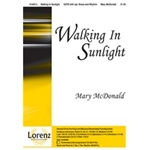 Walking In Sunlight