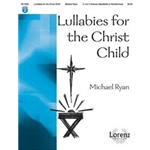 Lullabies For The Christ Child