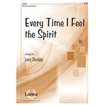 Every Time I Feel The Spirit