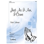 Just As I Am I Come