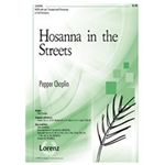 Hosanna In The Streets