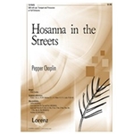 Hosanna In The Streets