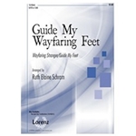 Guide My Wayfaring Feet