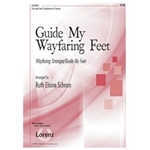 Guide My Wayfaring Feet