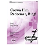 Crown Him Redeemer King