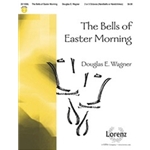 Bells Of Easter Morning