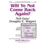 Will Ye Not Come Back Again