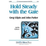 Hold Steady With The Gate
