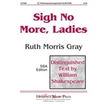 Sigh No More Ladies