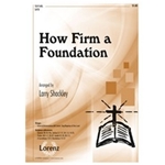 How Firm A Foundation