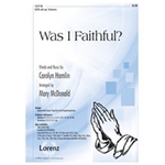 Was I Faithful