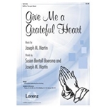 Give Me A Grateful Heart