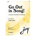 Go Out In Song