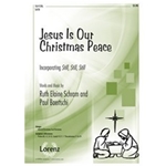 Jesus Is Our Christmas Peace