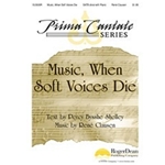 Music When Soft Voices Die