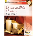 Christmas Bells Overture