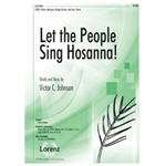 Let The People Sing Hosanna