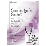 Come Into God's Embrace