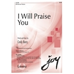 I Will Praise You
