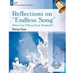 Reflections On Endless Song