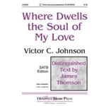 Where Dwells The Soul Of My Love