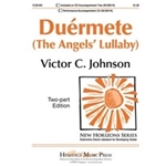 Duermete (The Angels' Lullaby)