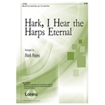 Hark I Hear The Harps Eternal