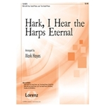 Hark I Hear The Harps Eternal
