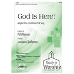 God Is Here