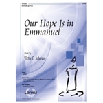 Our Hope Is In Emmanuel