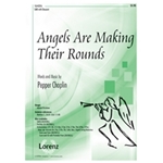 Angels Are Making Their Rounds