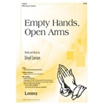 Empty Hands Open Arms