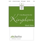 I Am Bound For The Kindom