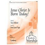 Jesus Christ Is Born Today