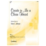 Create In Me A Clean Heart