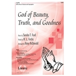 God Of Beauty Truth & Goodness