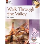Walk Through The Valley