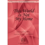 This World Is Not My Home