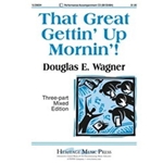 That Great Gettin' Up Mornin'