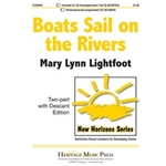 Boats Sail On The Rivers