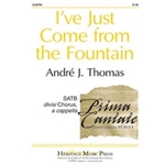 I've Just Come From The Fountain