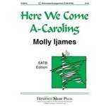Here We Come A-Caroling