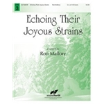 Echoing Their Joyous Strains