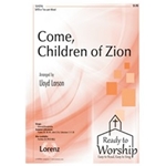 Come Children Of Zion