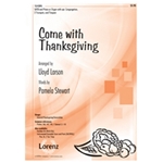 Come With Thanksgiving