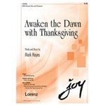 Awaken The Dawn With Thanksgiving