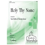 Holy Thy Name