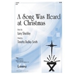 Song Was Heard At Christmas